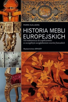 Historia mebli europejskich. Od średniowiecza do współczesności