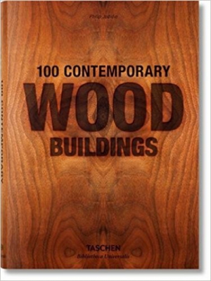 100 Contemporary Wood Buildings (Multilingual Edition)