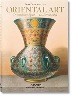 Prisse d'Avennes: Oriental Art (Multilingual Edition)