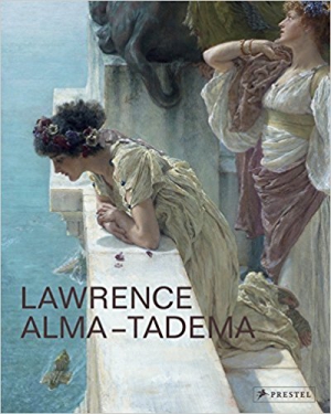Lawrence Alma-Tadema: At Home in Antiquity