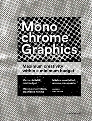 Monochrome Graphics: Maximum Creativity within a Minimum Budget