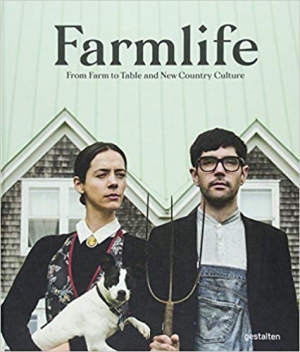 Farmlife: From Farm to Table and New Farmers
