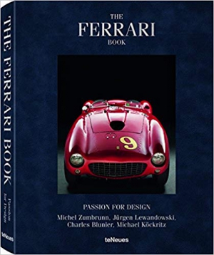 The Ferrari Book: Passion for Design Multilingual Edition