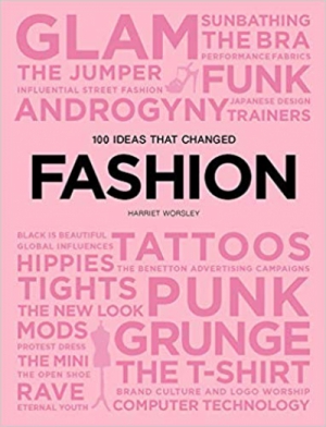 100 Ideas that Changed Fashion (Pocket Editions)