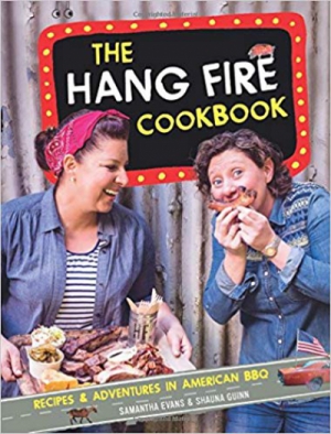 The Hang Fire Cookbook