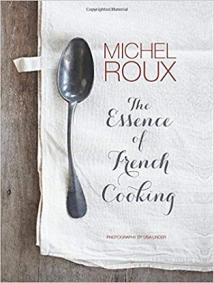 The Essence of French Cooking