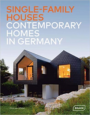 Single-Family Houses: Contemporary Homes in Germany