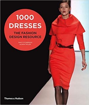 1000 Dresses:Fashion Design Resource Book