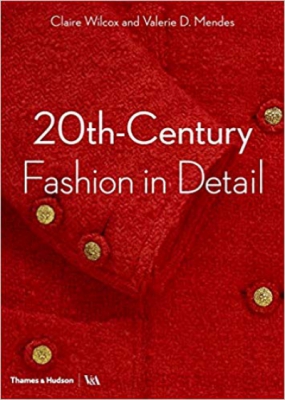 20th-Century Fashion in Detail 1st Edition