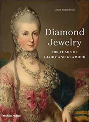 Diamond Jewelry: 700 Years of Glory and Glamour 1st Edition