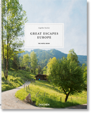 Great Escapes: Europe. The Hotel Book, 2019 Edition
