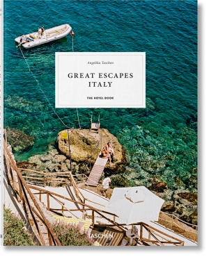 Great Escapes Italy. The Hotel Book, 2019 Edition
