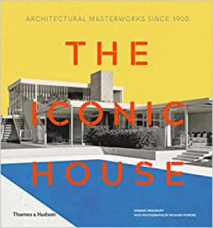 Iconic House 2e: Architectural Masterworks Since 1900
