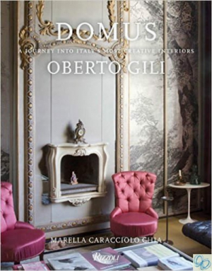 Domus: A Journey Into Italy's Most Creative Interiors