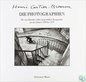 Henri Cartier-Bresson. Die Photographien
