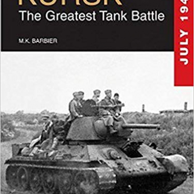 Kursk: The Greatest Tank Battle