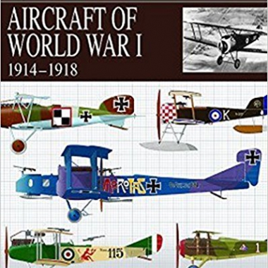 Aircraft of World War I 1914-1918 (Essential Identification Guide) 2nd Edition