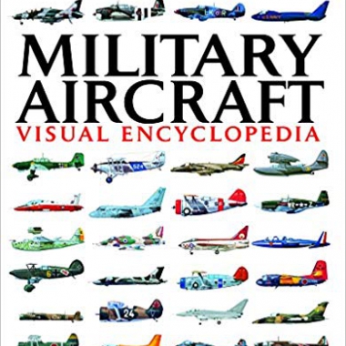 Military Aircraft (Visual Encyclopedia)