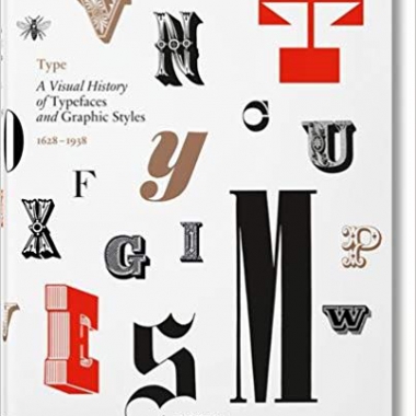 Type: A Visual History of Typefaces & Graphic Styles (Multilingual Edition)