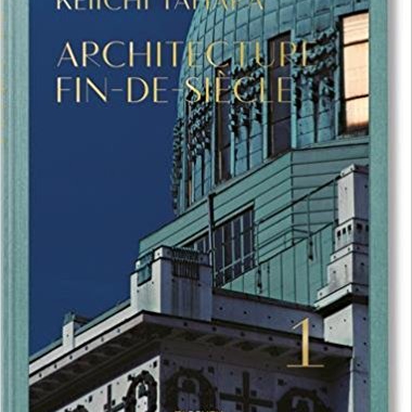 Keiichi Tahara: Architecture Fin-de-Siècle (Multilingual Edition)