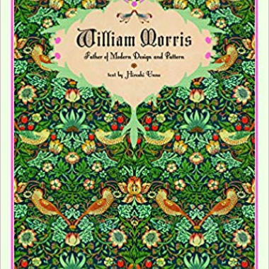 William Morris: Father of Modern Design and Pattern (Japanese, Japanese and Japanese Edition)