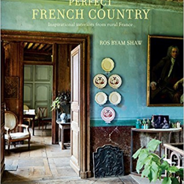 Perfect French Country: Inspirational interiors from rural France