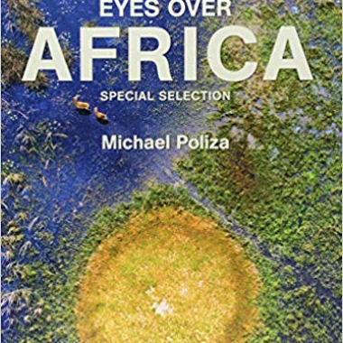 Eyes Over Africa: Special Selection