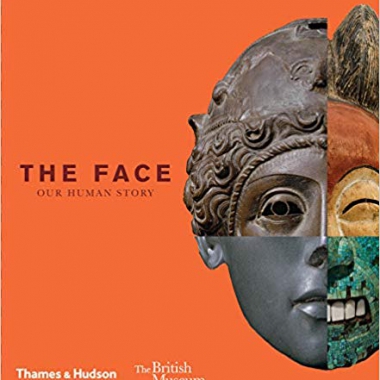 The Face: Our Human Story 1st Edition