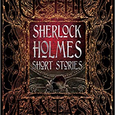 Sherlock Holmes Short Stories (Gothic Fantasy)