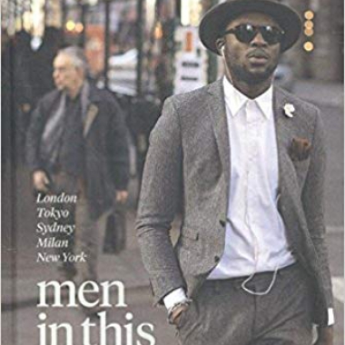 Men In This Town: London, Tokyo, Sydney, Milan and New York