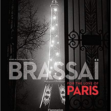 Brassai: For the Love of Paris
