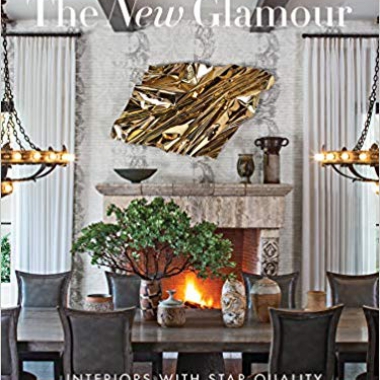 The New Glamour: Interiors with Star Quality
