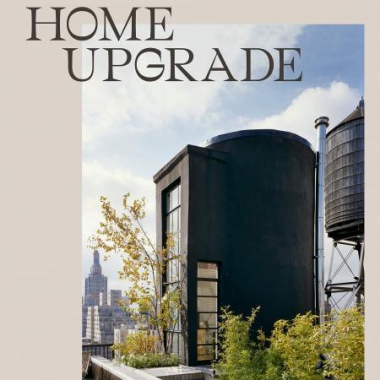 The Home Upgrade: New Homes in Remodeled Buildings